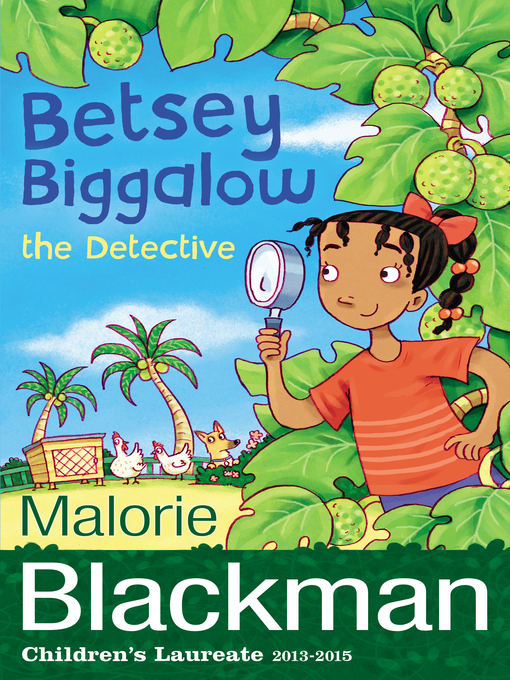 Title details for Betsey Biggalow the Detective by Malorie Blackman - Wait list